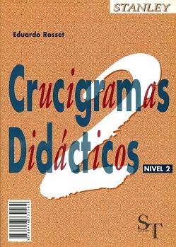 CRUCIGRAMAS DIDACTICOS NIVEL 2 | 9788478732562 | ROSSET CARDENAL, EDWARD R.