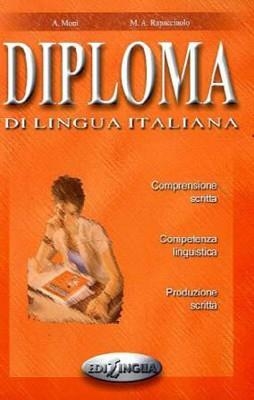 DIPLOMA DI LINGUA ITALIANA (B2) | 9789607706461