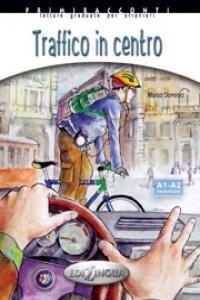 TRAFFICO IN CENTRO (A1-A2) | 9789606632174
