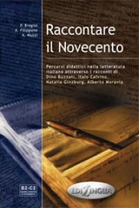 RACCONTARE IL NOVECENTO  - LIBRO DEL PROFESSORTE | 9789606632235
