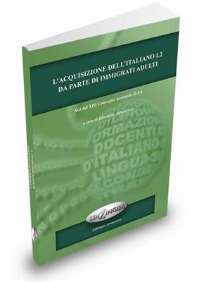 L'ACQUISIZIONE DELL'ITALIANO L2 DA PARTE DI IMMIGR | 9789606632229