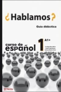 HABLAMOS? 1 - GUIA DIDACTICA | 9788478735594 | ROCA MARÍN, SANTIAGO/CARBÓ MARRO, CARME/MEDIO SIMÓN, CARMEN