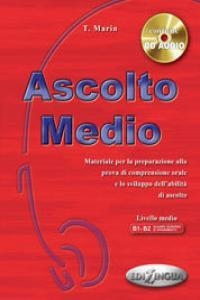 ASCOLTO MEDIO  - LIBRO DELLO STUDENTE + CD AUDIO ( | 9789607706430