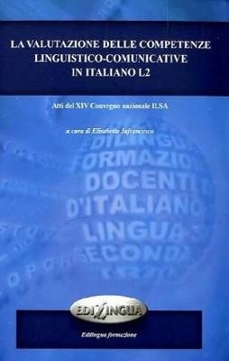 LA VALUTAZIONE DELLE COMPETENZE LINGUISTICO-COMUNI | 9789606632631