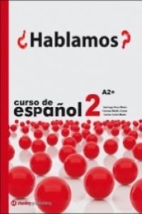 ¨HABLAMOS? 2 - LIBRO DEL ESTUDIANTE | 9788478735655 | ROCA MARÍN, SANTIAGO/CARBÓ MARRO, CARME/MEDIO SIMÓN, CARMEN