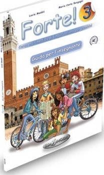 FORTE 3 - GUIDA PER L'INSEGNANTE | 9789606930737