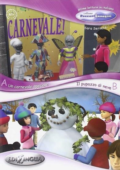 COLLANA RACCONTIMMAGINI  - UN CARNEVALE SPECIALE / | 9789606930423