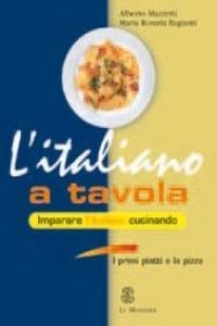 L'ITALIANO A TAVOLA | 9788800853781