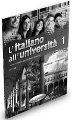 L'ITALIANO ALL'UNIVERSITA' 1 - - GUIDA PER L'INSEG | 9789606930799