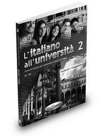 L'ITALIANO ALL'UNIVERSITA' 2 - - GUIDA PER L'INSEG | 9789606930959