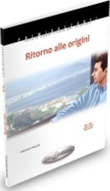 COLLANA PRIMIRACCONTI - RITORNO ALLE ORIGINI + CD | 9789606931116