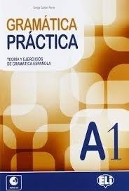 GRAMATICA PRACTICA A1 + AUDIO CD | 9788853615251