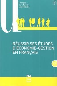 REUSSIR SES ETUDES D´ECONOMIE-GESTION | 9782706118487