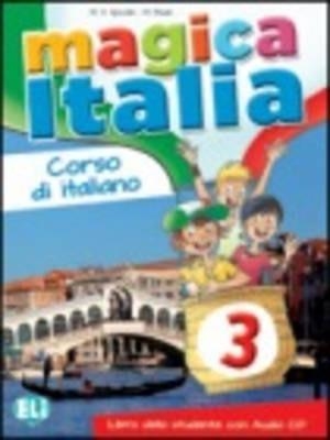 MAGICA ITALIA 3 - LIBRO ALUMNO  + CD | 9788853614933
