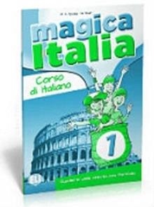 MAGICA ITALIA 1 - CUADERNO | 9788853614841