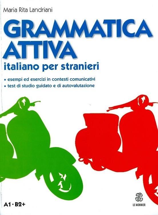 GRAMMATICA ATTIVA (A1-B2+) | 9788800805810