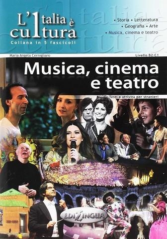 L'ITALIA E CULTURA - MUSICA (B2-C1) | 9789606930027