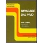 IMPARARE DAL VIVO | 9788875732653 | PAOLA MARMINI