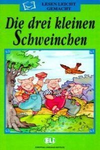 DIE DREI KLEINEN SCHWEINCHEN (LIBRO + AUDIO) | 9788881482450