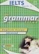 GRAMMAR FILES C1 - IELTS SB | 9781781641019