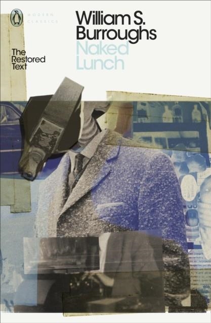 NAKED LUNCH | 9780141189765 | WILLIAM S BURROUGHS