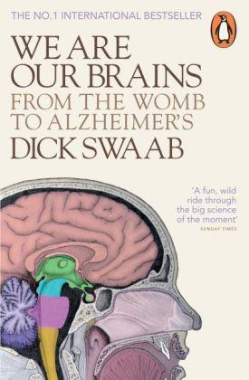 WE ARE OUR BRAINS | 9780141978239 | DICK SWAAB