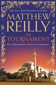 THE TOURNAMENT | 9781409147183 | MATTHEW REILLY