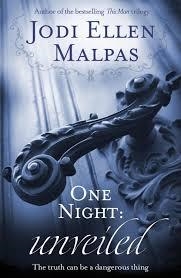 ONE NIGHT: UNVEILED | 9781409155706 | JODI ELLEN MALPAS