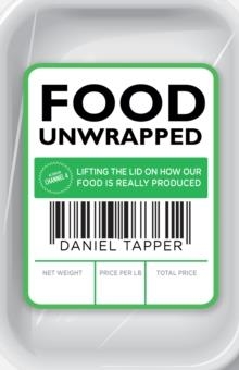 FOOD UNWRAPPED | 9780593073612 | DANIEL TAPPER
