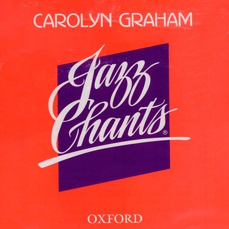 JAZZ CHANTS CD (1) | 9780194386050 | GRAHAM, CAROLYN