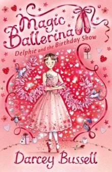 DELPHIE AND THE BIRTHDAY SHOW | 9780007286126