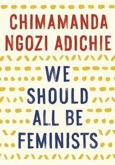 WE SHOULD ALL BE FEMINISTS | 9781101911761 | CHIMAMANDA NGOZI ADICHIE