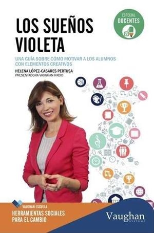 SUEÑOS VIOLETA, LOS | 9788416094301 | López-Casares Pertusa, Helena