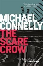THE SCARECROW | 9781409157281 | MICHAEL CONNELLY