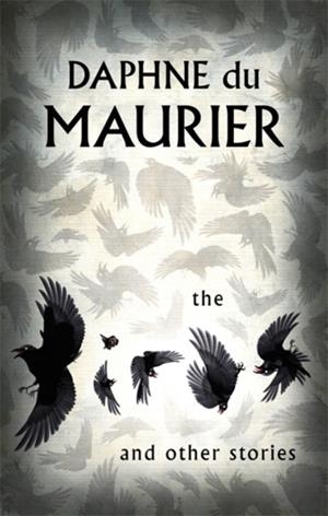 THE BIRDS AND OTHER STORIES | 9781844080878 | DAPHNE DU MAURIER