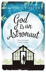 GOD IS AN ASTRONAUT | 9781408845035 | ALYSON  FOSTER