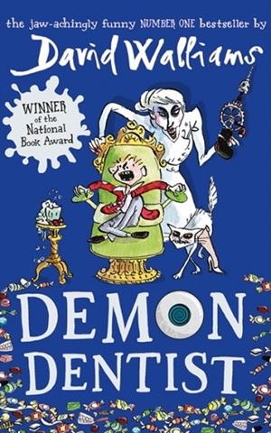 DEMON DENTIST PB | 9780007453580 | DAVID WALLIAMS