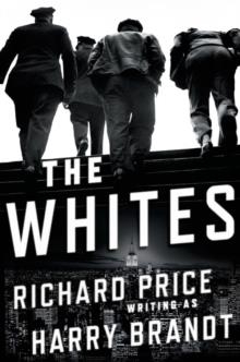 THE WHITES | 9781627794459 | HARRY  BRANDT