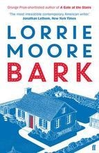 BARK | 9780571273928 | LORRIE  MOORE