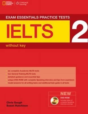 IELTS EXAM ESSENTIALS PRACTICE TESTS 2 NO KEY | 9781285747262 | CHRIS GOUGH