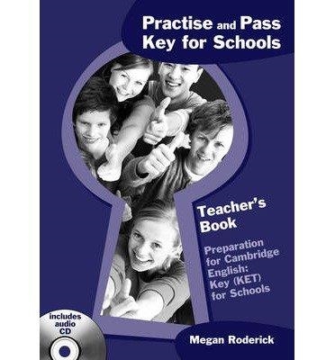 KET PRACTICE AND PASS KEY FOR SCHOOLS TB+CD | 9781905085903