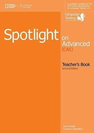CAE SPOTLIGHT ON ADVANCED 2ND EDITION  TB | 9781285849379