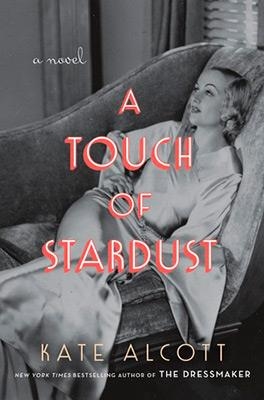 A TOUCH OF STARDUST | 9780385539043 | KATE  ALCOTT