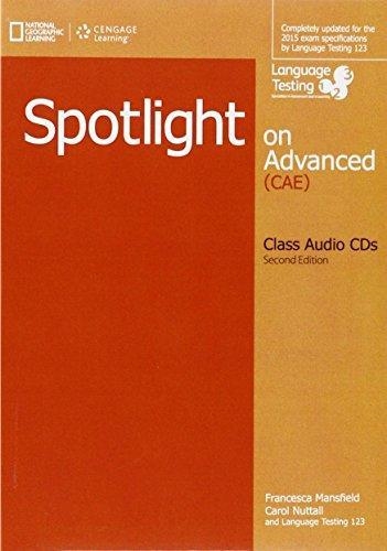 CAE SPOTLIGHT ON ADVANCED 2ND EDITION CLASS AUDIO CDS | 9781305632035