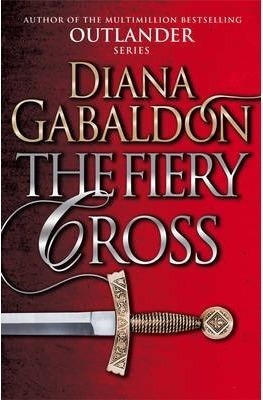 THE FIERY CROSS | 9781784751333 | DIANA GABALDON