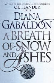A BREATH OF SNOW AND ASHES | 9781784751326 | DIANA GABALDON