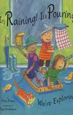 IT'S RAINING IT'S POURING WE'RE EXPLORING | 9781846431173 | POLLY PETERS