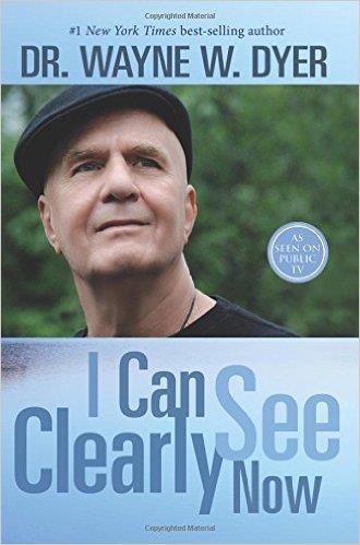 I CAN SEE CLEARLY NOW | 9781401944049 | WAYNE DYER