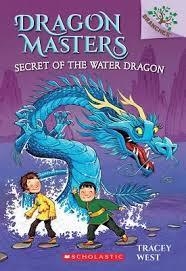 DRAGON MASTERS 3: SECRET OF THE WATER | 9780545646284 | TRACEY WEST