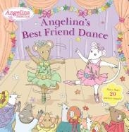 ANGELINA'S BEST FRIEND DANCE | 9780448484556